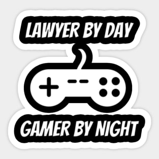 Lawyer By Day Gamer By Night Sticker
